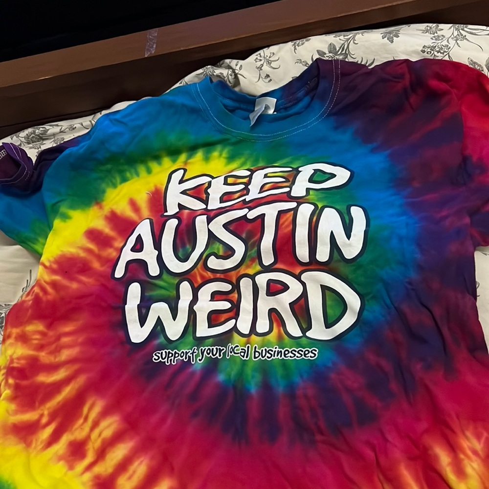 “Keep Austin Weird” Tie Dye shirt